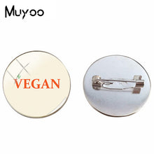 Load image into Gallery viewer, 2018 New Vegan Logo Brooches Egetarian Diet Go Organic Jewelry Round Brooch Pin Black Multilayers Pins Glass Cabochon Art Pin